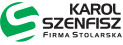KAROL SZENFISZ - Firma Stolarska